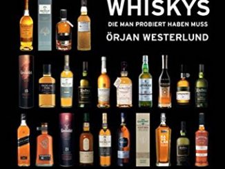 101 Whisky die man probiert haben muss - Buch